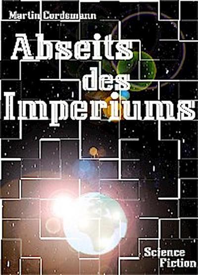 Abseits des Imperiums