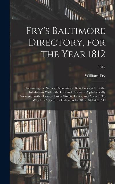 Fry’s Baltimore Directory, for the Year 1812