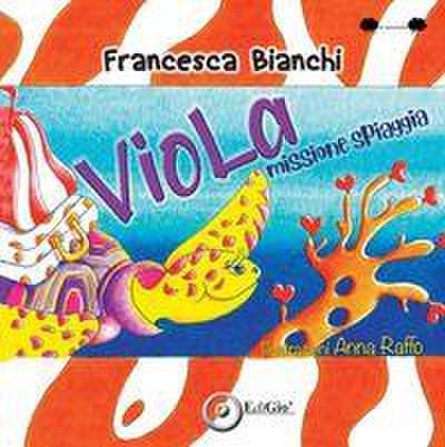Viola, missione spiaggia