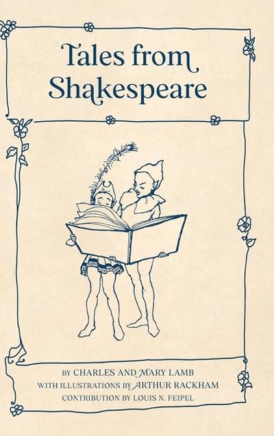 Tales from Shakespeare (Warbler Classics Illustrated Edition)