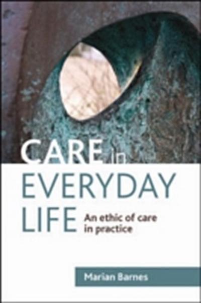 Care in Everyday Life