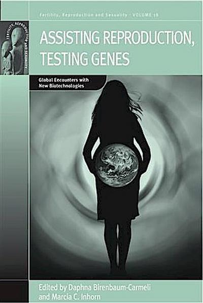 Assisting Reproduction, Testing Genes