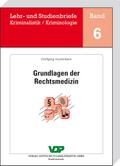 Grundlagen der Rechtsmedizin