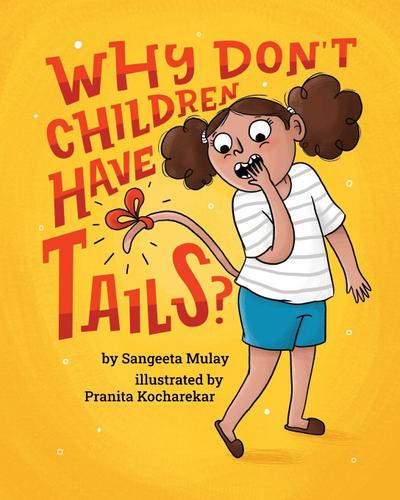 Why don’t children have tails?