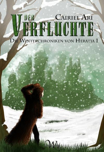 Die Winterchroniken von Heratia 1: Der Verfluchte