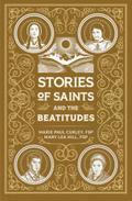 Stories of Saints and the Beatitudes