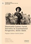 Nineteenth-Century Serial Narrative in Transnation