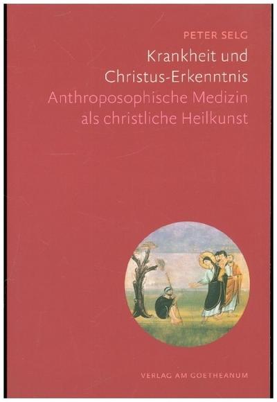 Krankheit und Christus-Erkenntnis