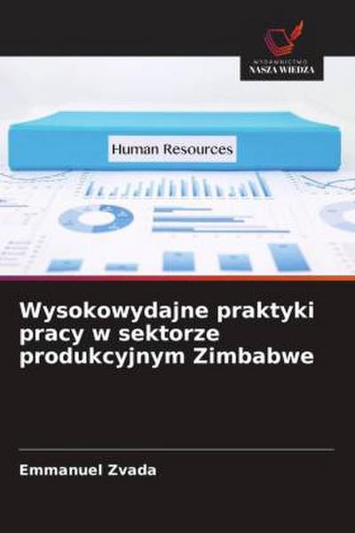 Wysokowydajne praktyki pracy w sektorze produkcyjnym Zimbabwe