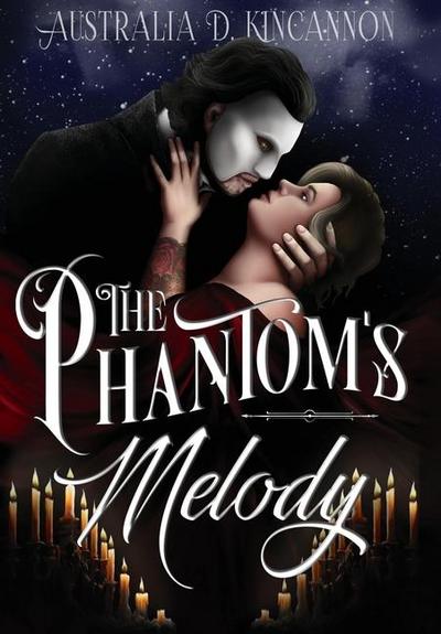 The Phantom’s Melody