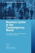 Business Cycles in the Contemporary World