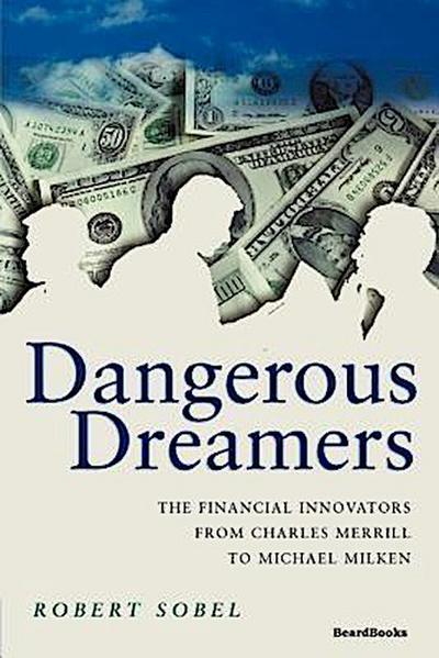 Dangerous Dreamers