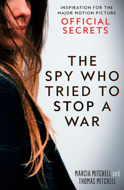 Mitchell, M: SPY WHO TRIED TO STOP WAR PB