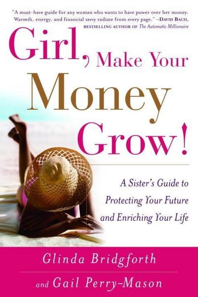 Girl, Make Your Money Grow!