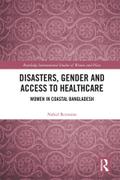 Disasters, Gender and Access to Healthcare