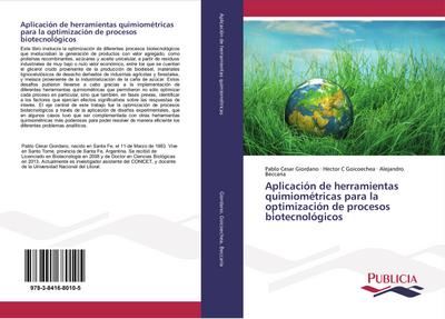 Aplicación de herramientas quimiométricas para la optimización de procesos biotecnológicos
