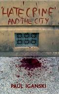 ’Hate crime’ and the city
