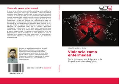 Violencia como enfermedad