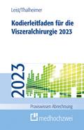 Kodierleitfaden für die Viszeralchirurgie 2023