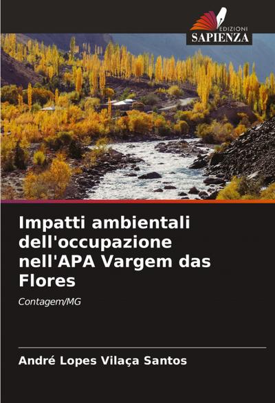 Impatti ambientali dell’occupazione nell’APA Vargem das Flores