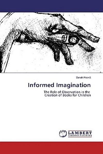 Informed Imagination