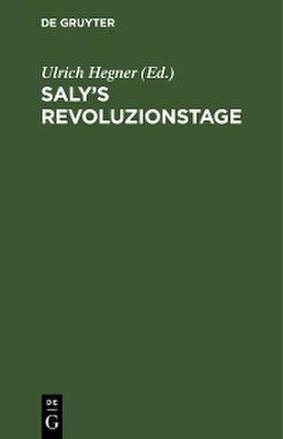 Saly’s Revoluzionstage