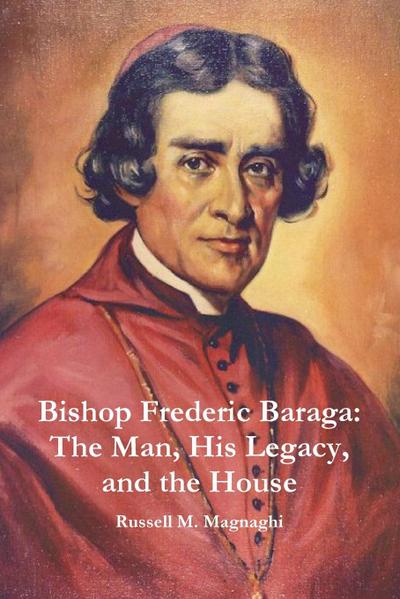 Bishop Frederic Baraga