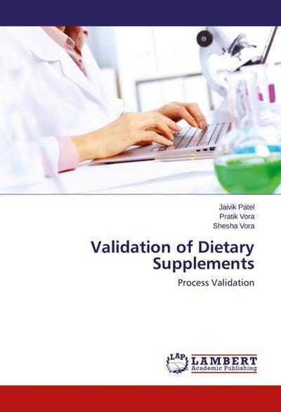 Validation of Dietary Supplements