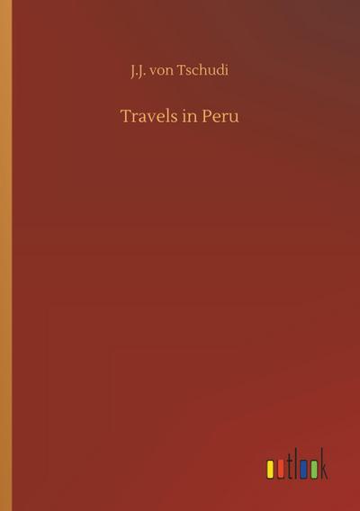 Travels in Peru