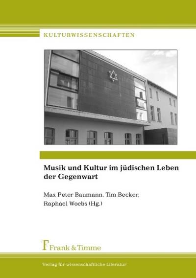 Musik und Kultur im jüdischen Leben der Gegenwart