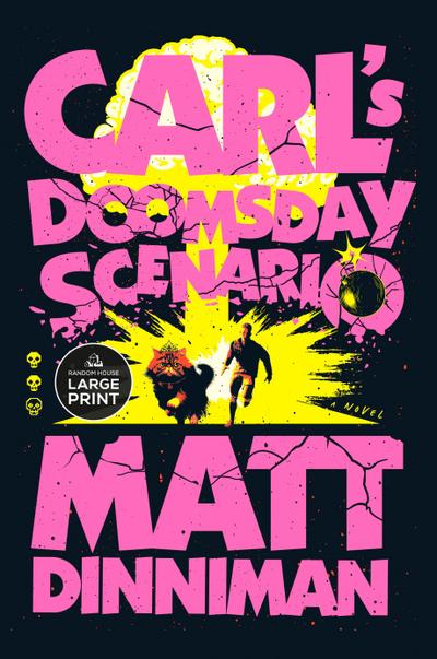 Carl’s Doomsday Scenario