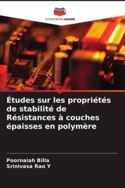 Études sur les propriétés de stabilité de Résistances à couches épaisses en polymère