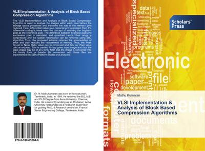 VLSI Implementation & Analysis of Block Based Compression Algorithms