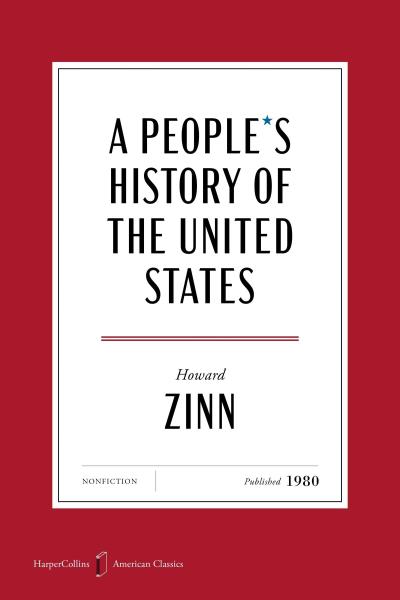 A People’s History of the United States American Classics Edition