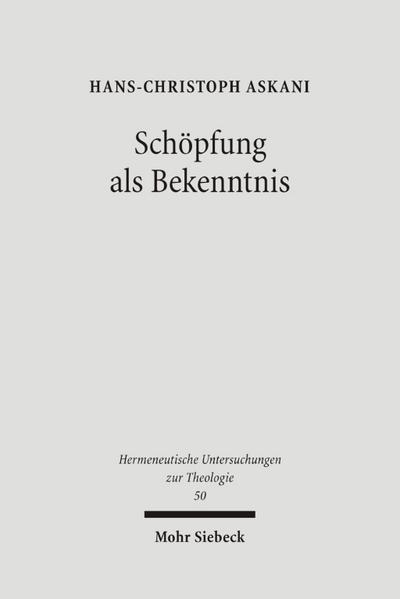 Schöpfung als Bekenntnis