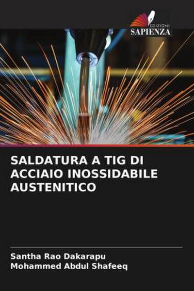 SALDATURA A TIG DI ACCIAIO INOSSIDABILE AUSTENITICO
