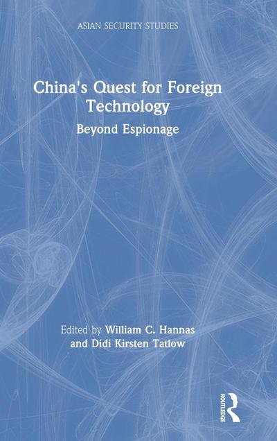 China’s Quest for Foreign Technology