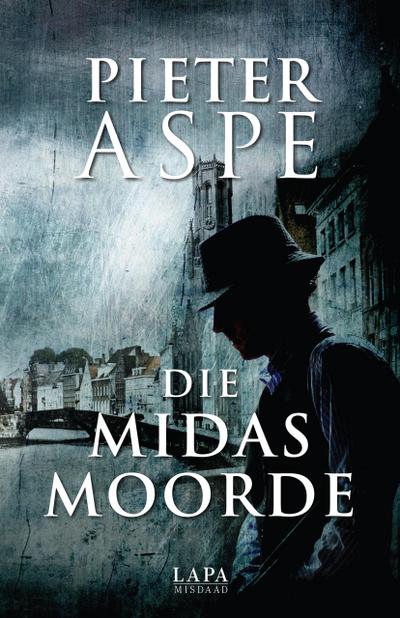 Die Midasmoorde
