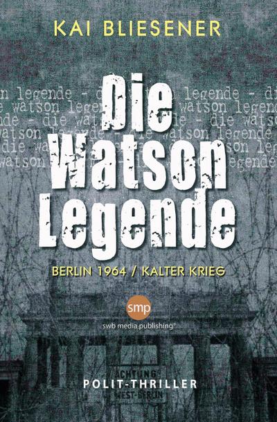 Die Watson Legende