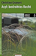 Asyl: bedrohtes Recht