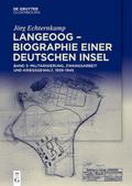 Langeoog - Biographie einer deutschen Insel 3