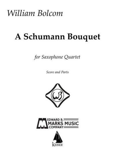 A Schumann Bouquet for Saxophone Quartet