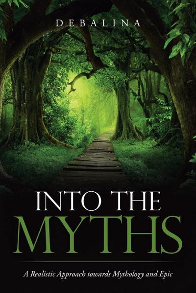 Into the Myths