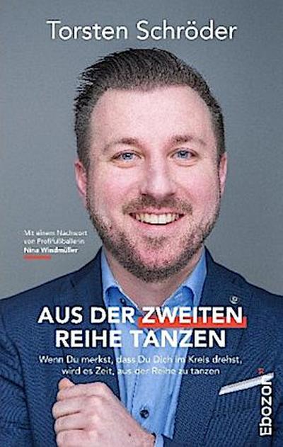 Aus der zweiten Reihe tanzen