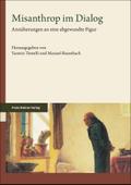 Misanthrop im Dialog