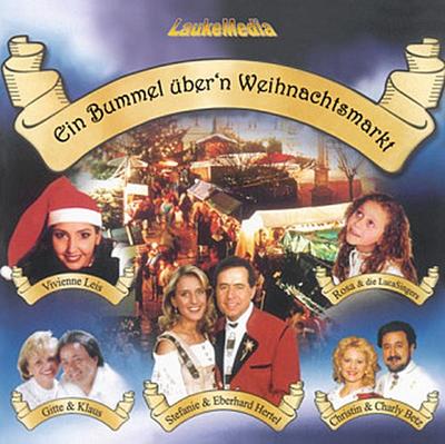 Ein Bummel über’n Weihnachtsmarkt, 1 Audio-CD