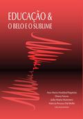 Educação & O Belo e o Sublime