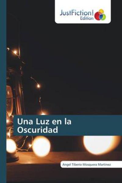 Una Luz en la Oscuridad