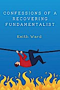 Confessions of a Recovering Fundamentalist