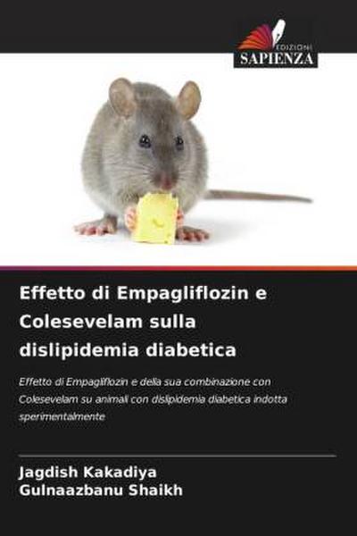 Effetto di Empagliflozin e Colesevelam sulla dislipidemia diabetica